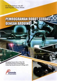 Pemrograman Robot Cerdas dengan Menggunakan Arduino