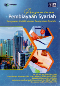 Penjaminan Pembiayaan Syariah: Penguatan UMKM Melalui penjaminan Syariah