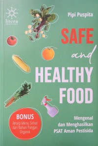 Safe and Healthy Food