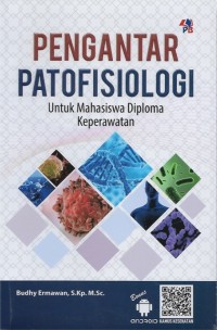 Pengantar Patofisiologi: untuk mahasiswa diploma keperawatan