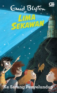 Lima Sekawan: Ke Sarang Penyelundup