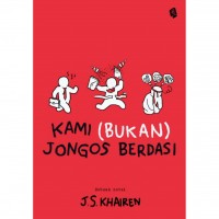 Kami (Bukan) Jongos Berdasi