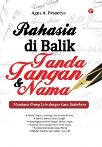 Rahasia di Balik Tanda Tangan & Nama