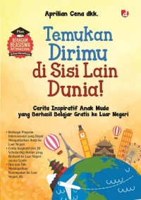 Temukan Dirimu di Sisi Lain Dunia !