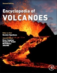 The Encyclopedia of Volcanoes second edition