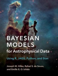 Bayesian Models for Astrophysical Data using R, JAGS, Python and Stan