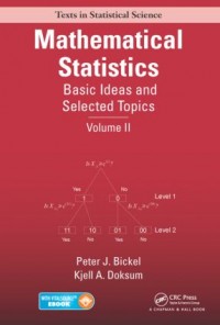 Mathematical Statistics: Basic Ideas and Selected Topics Volume II