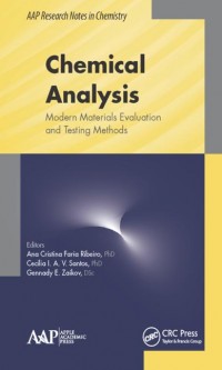 Chemical Analysis: Modern materials Evaluation and Testing Methods