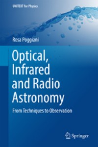 Optical, Infrared and Radio Astronomy: From Techniques to Observation