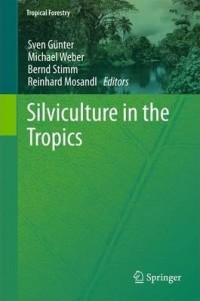 Silviculture in the Tropics