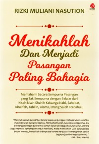 Menikahlah dan Menjadi Pasangan Paling Bahagia