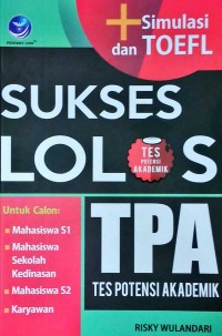 Sukses Lolos TPA (Tes Potensi Akademik)