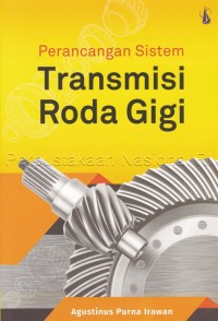 Perancangan Sistem Transmisi Roda Gigi