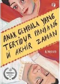 Anak Gembala yang Tertidur Panjang di Akhir Zaman