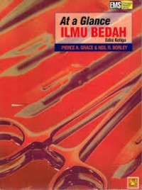 At a Glance Ilmu Bedah : Edisi Ketiga