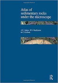 Atlas of Sedimentary Rocks Under the Microscope