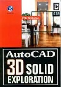 AutoCAD 3D Solid Exploration