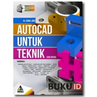 Autocad untuk Teknik Edisi Revisi