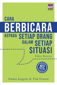 Cara Berbicara Kepada Setiap orang dalam Setiap Situasi