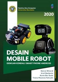 Desain Mobile Robot Dengan Kendali Smart Phone Android