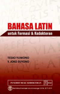 Bahasa Latin : untuk Farmasi & Kedokteran