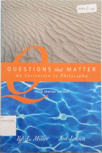 Questions that Matter: An Invitation to Philosophy