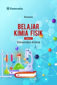 Belajar Kimia Fisik Edisi 2