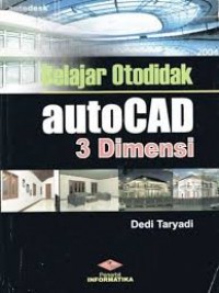 Belajar Otodidak Auto Cad 3 Dimensi
