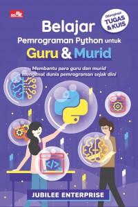 Belajar Pemrograman Python untuk Guru dan Murid