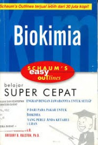 Biokimia : Belajar Super Cepat