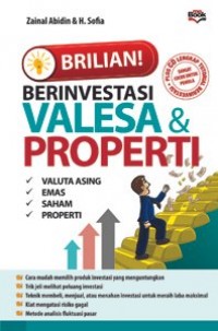 Brilian! Berinvestasi Valesa & Properti