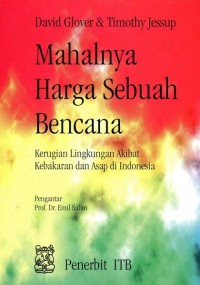 Mahalnya Harga Sebuah Bencana