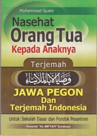 Nasehat Orang Tua Kepada Anaknya