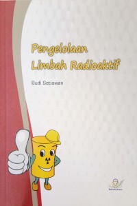 Pengelolaan Limbah Radioaktif