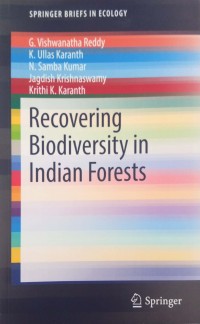 Recovering Biodiversity in Indian Forests