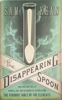 The Disappearing Spoon