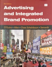 Advertising and Integrated Brand Promotion eighth edition