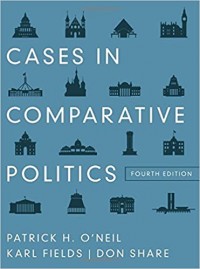 Cases in Comparative Politics fourth edition