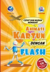 Cepat dan Mudah Membuat Animasi Kartun dengan Flash