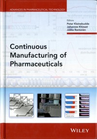 Continuous Manufacturing of Pharmaceuticals