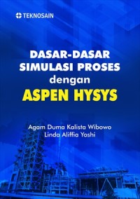 Dasar- Dasar Simulasi Proses Dengan Aspen Hysys