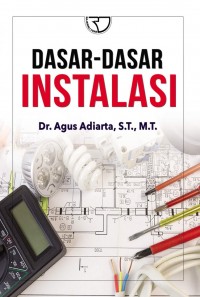 Dasar - Dasar Instalasi