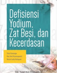 Defisiensi Yodium , Zat Besi , dan Kecerdasan