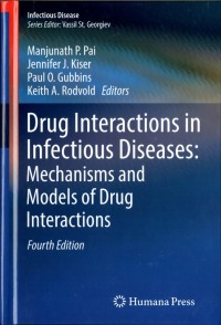 Drug Interactions in Infectious Diseases: Mechanisms and Models of Drug Interactions