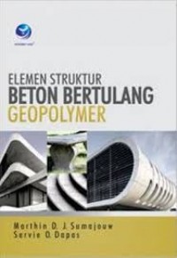 Elemen Struktur Beton Bertulang Geopolymer