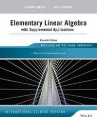 Elementary Linear Algebra : with Supplemental Aplications