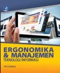 Ergonomika & Manajemen Teknologi Informasi