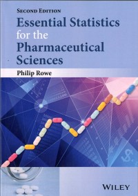 Essential Statistics for the Pharmaceutical Sciences