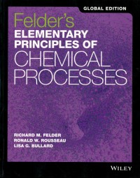 Felder's Elementary Principles of Chemical Processes