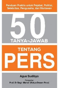 50 Tanya Jawab Tentang Pers